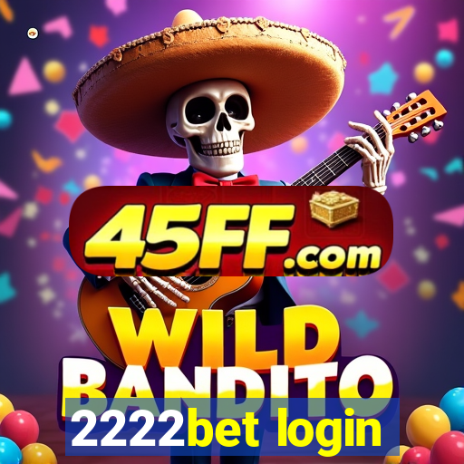 2222bet login